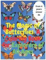 The Magic of Butterflies