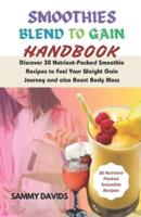 Smoothies Blend to Gain Handbook