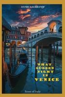 That Sudden Night in Venice