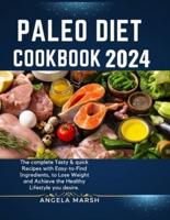 Paleo Diet Cookbook 2024