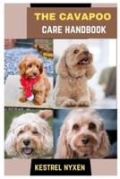 The Cavapoo Care Handbook