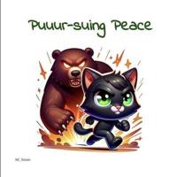 Puuur-Suing Peace
