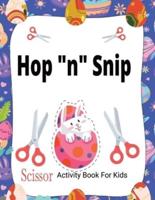 Hop "N" Snip