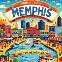 From A to Z in Memphis