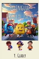 Bilingual Magical Packs