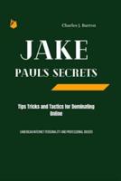 Jake Paul's Secret