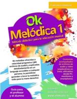 OK MELÓDICA VOL.1 - 80 Melodías Ofrecidas a Velocidad Progresiva (386 Archivos De Audio)