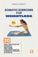 Somatic Exercises for Weight Loss