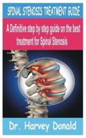 Spinal Stenosis Treatment Guide