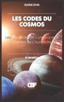 Les Codes Du Cosmos