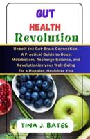 Gut Health Revolution