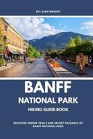 Banff National Park Hiking Guide Book