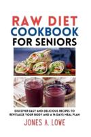 Raw Diet Cookbook for Seniors