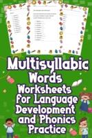 Multisyllabic Words Worksheets for Language Development and Phonics Practice