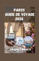 Paros Guide De Voyage