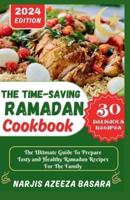 The Time-Saving Ramadan Cookbook