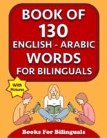 Book of 130 English-Arabic Words For Bilinguals