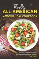 The Big All-American Memorial Day Cookbook