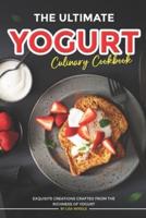 The Ultimate Yogurt Culinary Cookbook