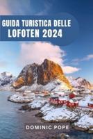 Guida Turistica Delle Lofoten 2024
