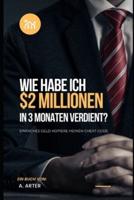 Wie Man Reich Wird - Einfaches Geld