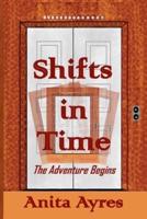 Shifts in Time