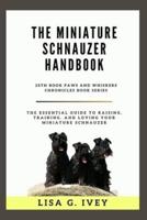 The Miniature Schnauzer Handbook