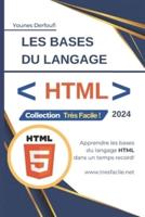 Apprendre Les Bases Du Langage HTML