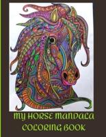 MY Horse Mandala Coloring Book