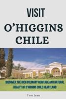 Visit O'Higgins, Chile
