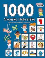 1000 Svenska Hebreiska Illustrerad Tvåspråkig Vokabulär (Svartvitt Utgåva)