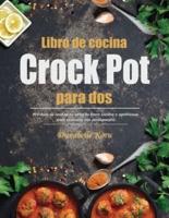 Libro De Cocina Crock Pot Para Dos
