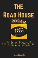 The Road House 2024