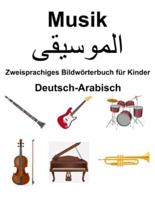 Deutsch-Arabisch Musik / الموسيقى Zweisprachiges Bildwörterbuch Für Kinder