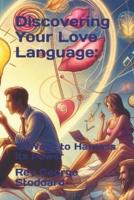 Discovering Your Love Language
