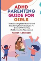 ADHD Parenting Guide for Girls