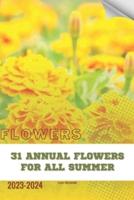 31 Annual Flowers for All Summer