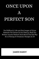 Once Upon a Perfect Son