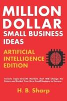 Million Dollar Small Business Ideas-Artificial Intelligence