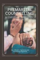 Premarital Counseling for Christian Counselors Manual