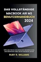 Das Vollständige MacBook Air M3-Benutzerhandbuch (2024)