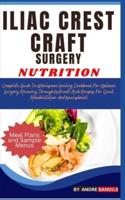 Iliac Crest Craft Surgery Nutrition