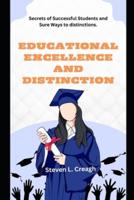 Educational Excellence and Distinction