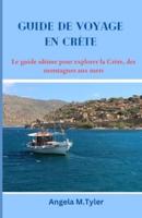 Guide De Voyage En Crète
