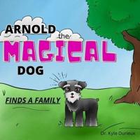 Arnold the Magical Dog