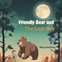 Friendly Bear and the Boy