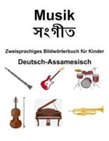 Deutsch-Assamesisch Musik / সংগীত Zweisprachiges Bildwörterbuch Für Kinder