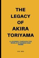 The Legacy of Akira Toriyama