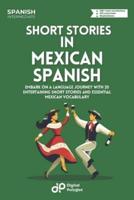 Short Stories in Mexican Spanish