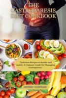 The Gastroparesis Diet Cookbook